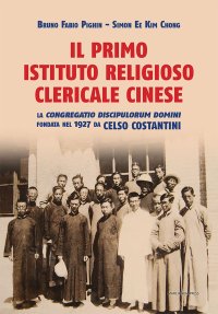 Il primo istituto clericale cinese