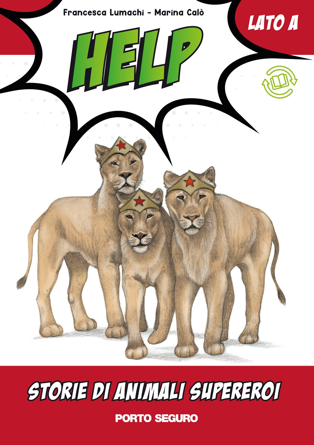 Help. Storie di animali supereroi