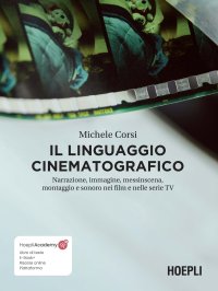 Il linguaggio cinematografico