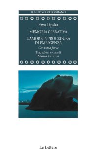 Memoria operativa-L'amore in procedura di emergenza
