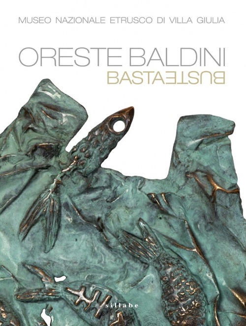 Oreste Baldini. Basta buste