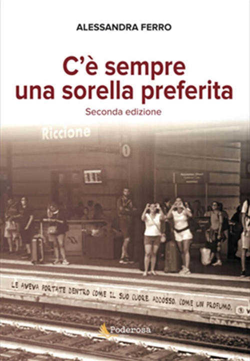 C'è sempre una sorella preferita. Nuova ediz