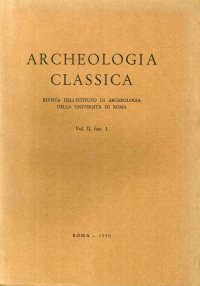 Archeologia Classica. 1950. Vol. 2. Fasc.1-2