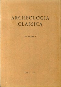 Archeologia Classica. 1960. Vol.12. Fasc.1-2