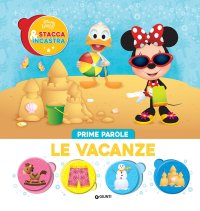Le vacanze. Prime parole. Stacca & incastra