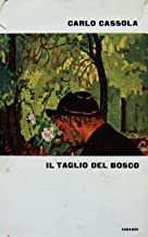 Il Taglio del Bosco