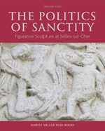 The Politics of Sanctity. Figurative Sculpture at Selles-sur-Cher
