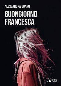 Buongiorno Francesca