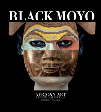 Black Moyo. African Art Private Collection