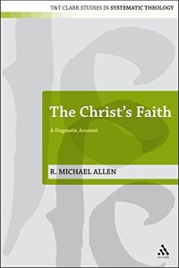 The Christ's Faith: A Dogmatic Account