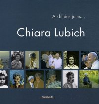 Au fil des jours...Chiara Lubich