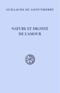Nature Et Dignité De l'Amour