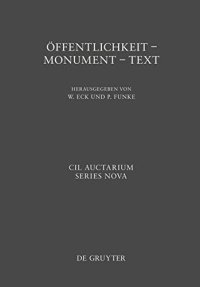 Offentlichkeit - Monument - Text. Cil Auctarium Series Nova
