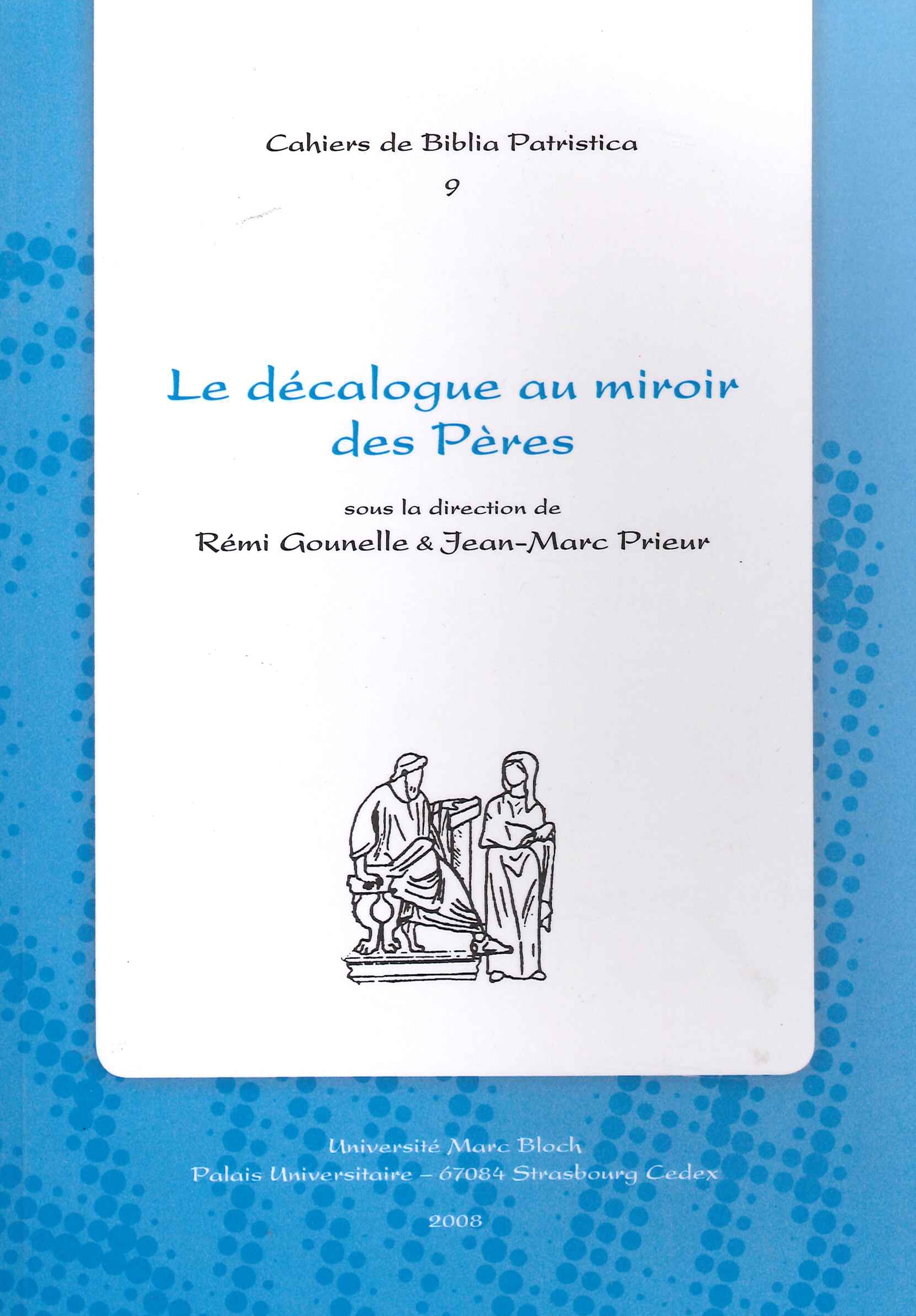 Le Décalogue Au Miroir des Pères