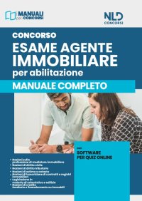 Agente immobiliare. Manuale. Con aggiornamento online