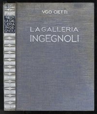 La Galleria Ingegnoli.