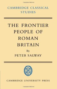 The Frontier People of Roman Britain