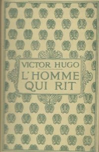 L'Homme Qui Rit. 2 Tome