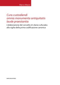 Cura custodiendi omnia monumenta