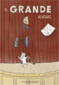Il grande alveare