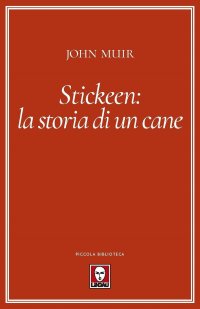 Stickeen la storia di un cane