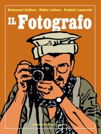 Il fotografo. Nuova ediz