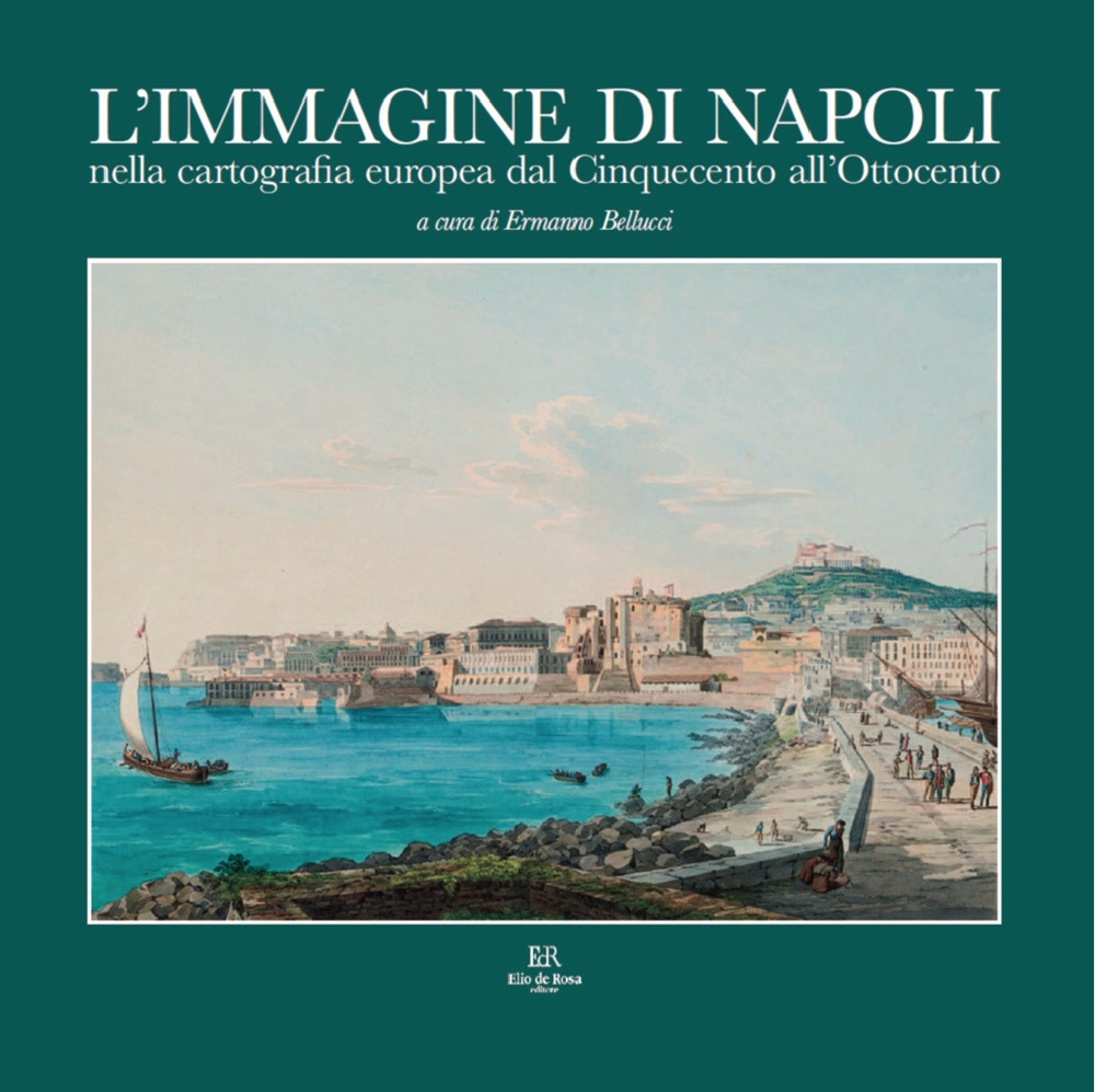 L'immagine di Napoli nella cartografia europea