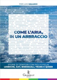 Come l'aria, in un abbraccio