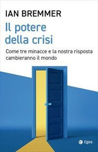 Il potere delle crisi