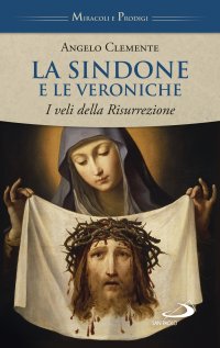 La sindone e le veroniche