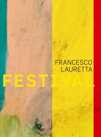 Francesco Lauretta. Festival