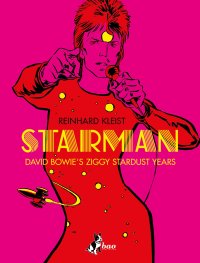 Starman. David Bowie's Ziggy Stardust year