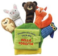 Nella foresta. Una storia da animare