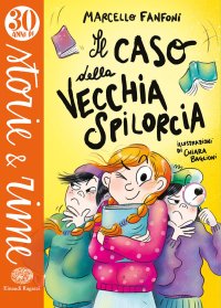 Il caso della vecchia spilorcia