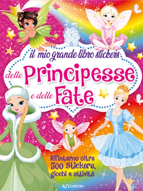 9788855639736 2022 - Il mio grande libro stickers delle