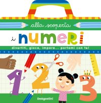 Valigetta alla scoperta. I numeri. Ediz. a spirale