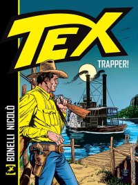 Tex. Trapper! Nuova ediz