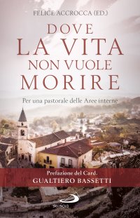 Dove la vita non vuole morire