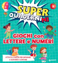 Gioco lettere e numeri. Superquadernini