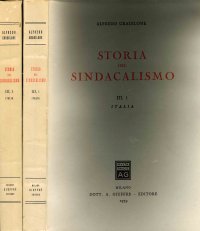 Storia del Sindacalismo. III. Italia