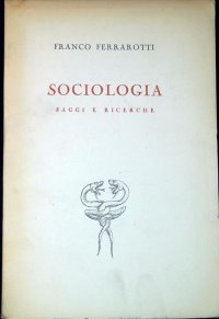 Sociologia. Saggi e Ricerche