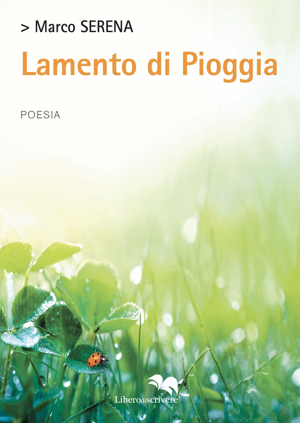 Lamento di pioggia.