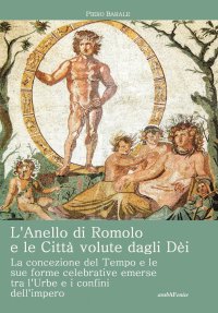 L'Anello di Romolo e le Città Volute dagli Dèi