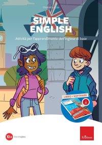Simple english. Attività per l'apprendimento dell'inglese di base. Nuova