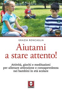 Aiutami a stare attento!