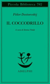Il coccodrillo. Un avvenimento straordinario ovvero impasse nel Passage