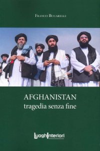 Afghanistan Tragedia Senza Fine