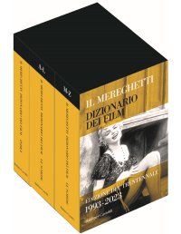 Il Mereghetti. Dizionario dei film. 1993-2023