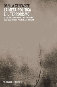 La metapolitica, il terrore e il terrorismo