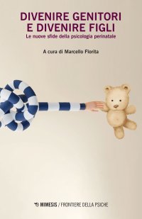 Divenire genitori e divenire figli